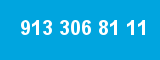 913 306 81 11 913 306 81 11